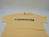 Kaboomracks Yellow T-shirt, "Ask me about my racks" - New